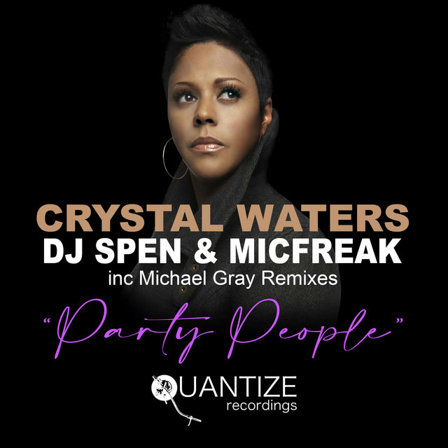 Pochette du morceau Crystal Waters - Party People - Michael Gray Remix