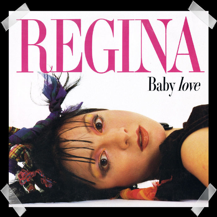 Pochette du morceau Regina - Baby love (mikeandtess quick edit)